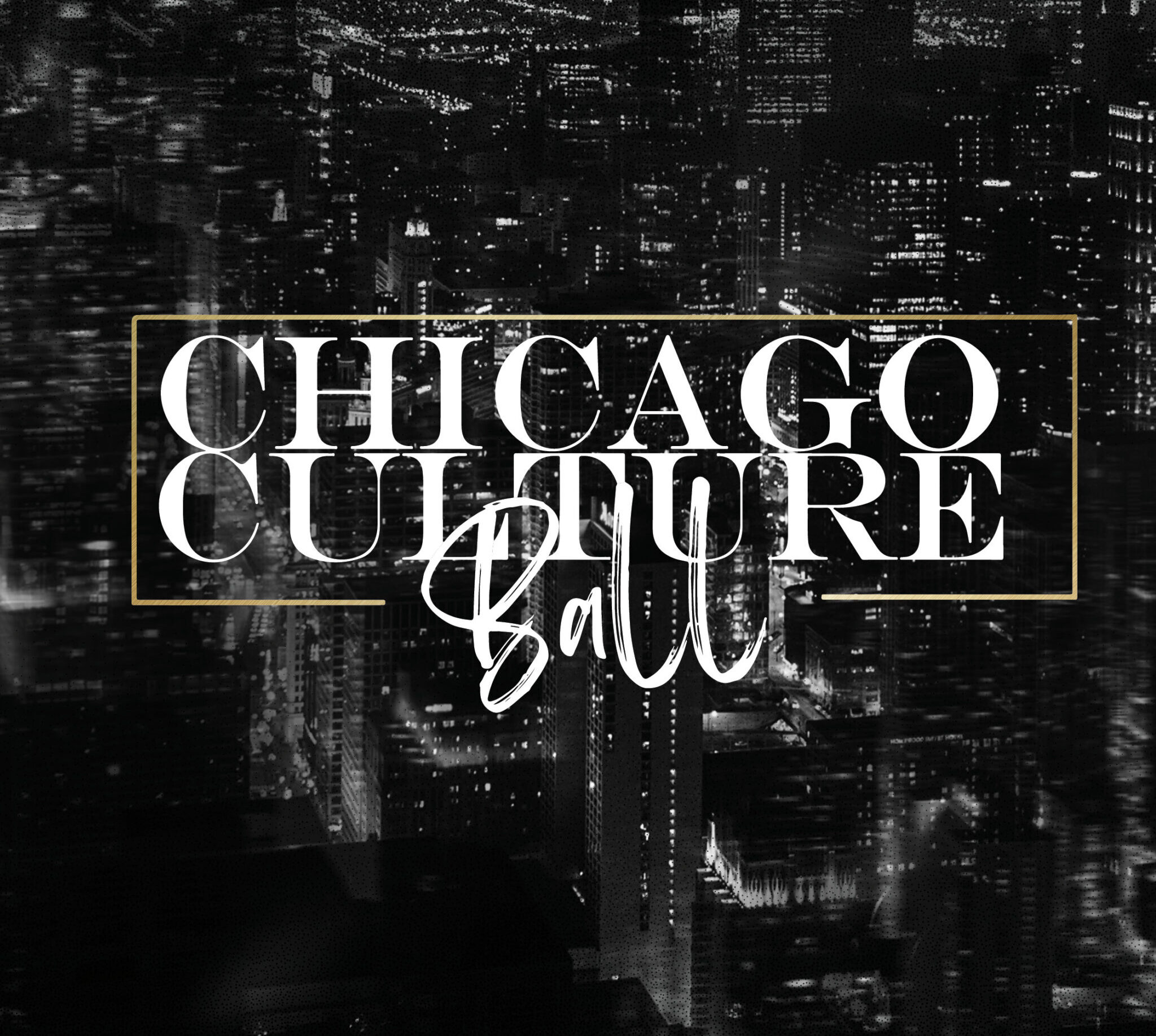 Chicago Culture Ball 2026 — Culture event in Chicago, IL